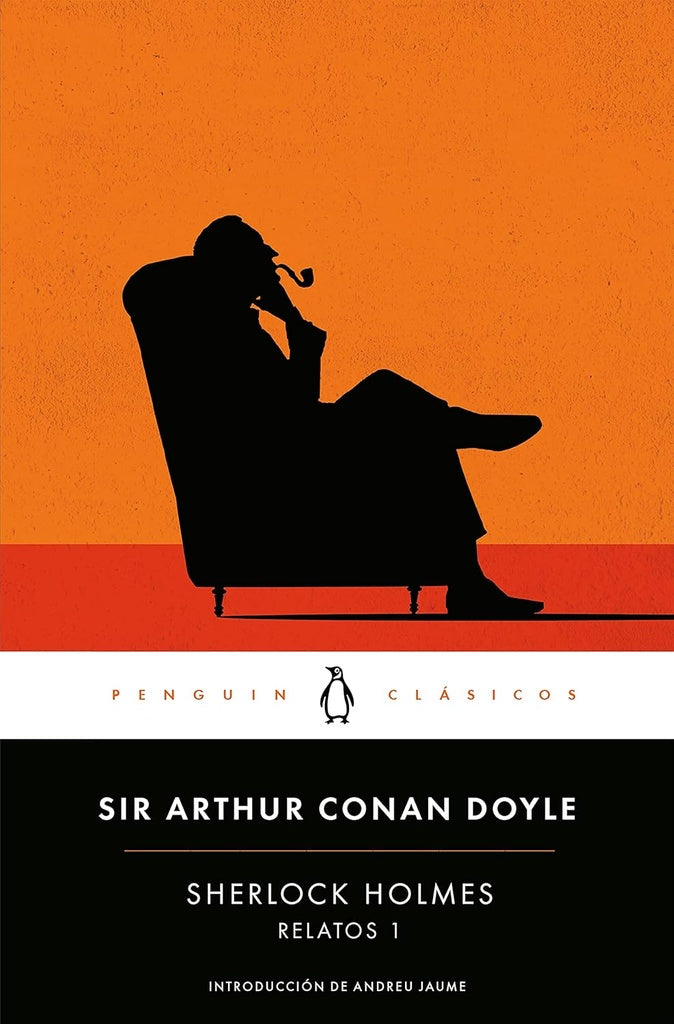 SHERLOCK HOLMES- RELATOS 1 | SIR ARTHUR CONAN DOYLE