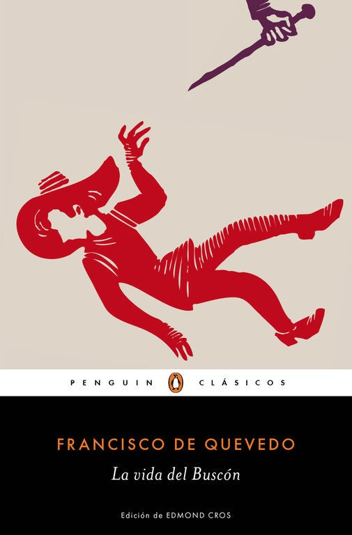LA VIDA DEL BUSCON.F | Francisco de Quevedo
