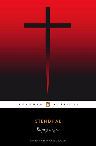 ROJO Y NEGRO.. | Stendhal