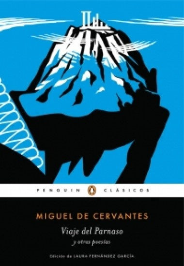 VIAJE AL PARNASO Y OTRAS POESIAS | Miguel de Cervantes, Saavedra
