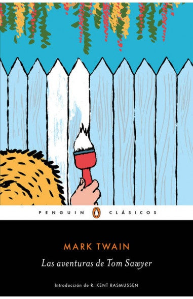LAS AVENTURAS DE TOM SAWYER*.. | MARK TWAIN