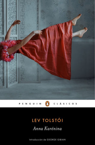 ANNA KARÉNINA. | Lev Tolstói