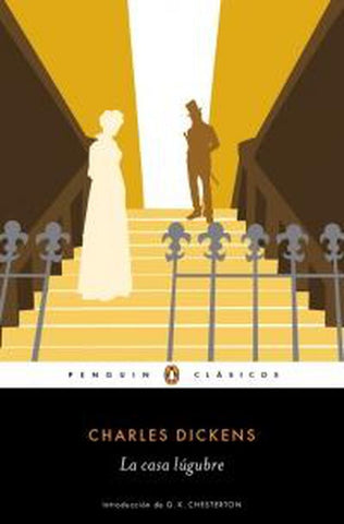 LA CASA LUGUBRE* | Charles Dickens
