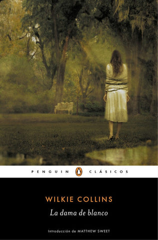 LA DAMA DE BLANCO* | Wilkie  Collins