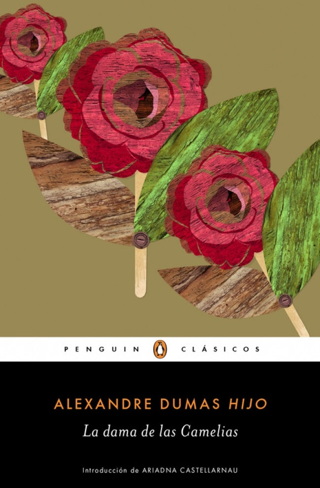 LA DAMA DE LAS CAMELIAS* | Alexandre (h) Dumas
