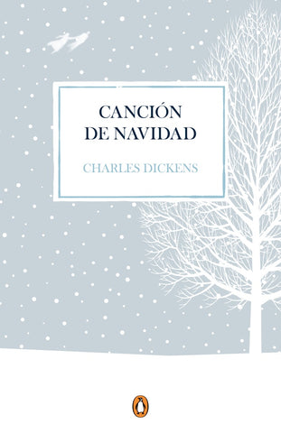 CANCIÓN DE NAVIDAD* | Charles Dickens