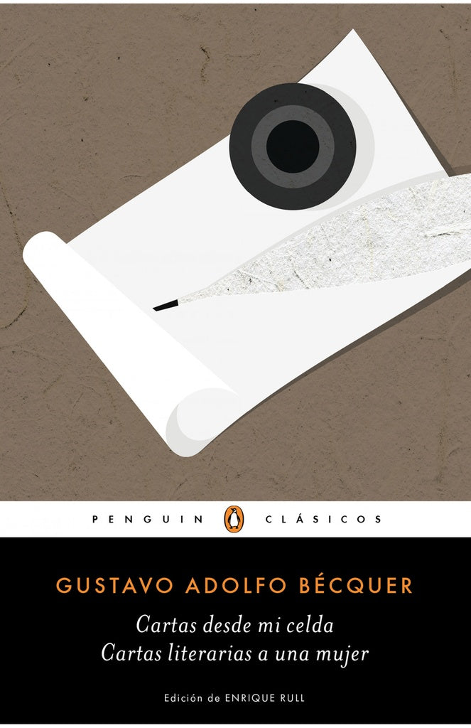 Cartas desde mi celda. Cartas literarias a una mujer  | Gustavo Adolfo Bécquer