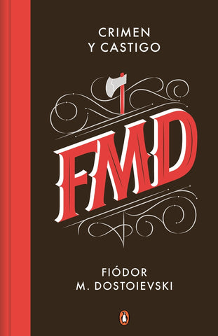 CRIMEN Y CASTIGO T/D | Fedor M. Dostoievski