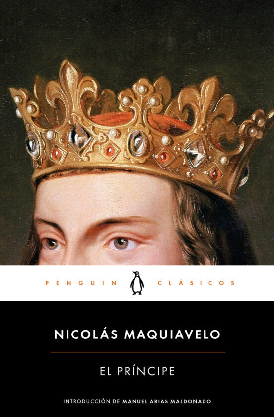 EL PRINCIPE.. | Nicolás Maquiavelo