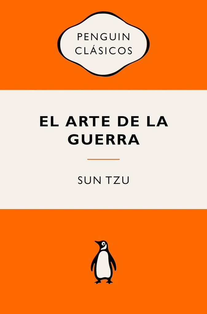 EL ARTE DE LA GUERRA.. | Sun Tzu