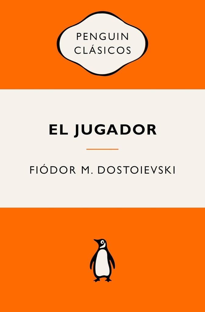 EL JUGADOR.. | FIÓDOR DOSTOIEVSKI