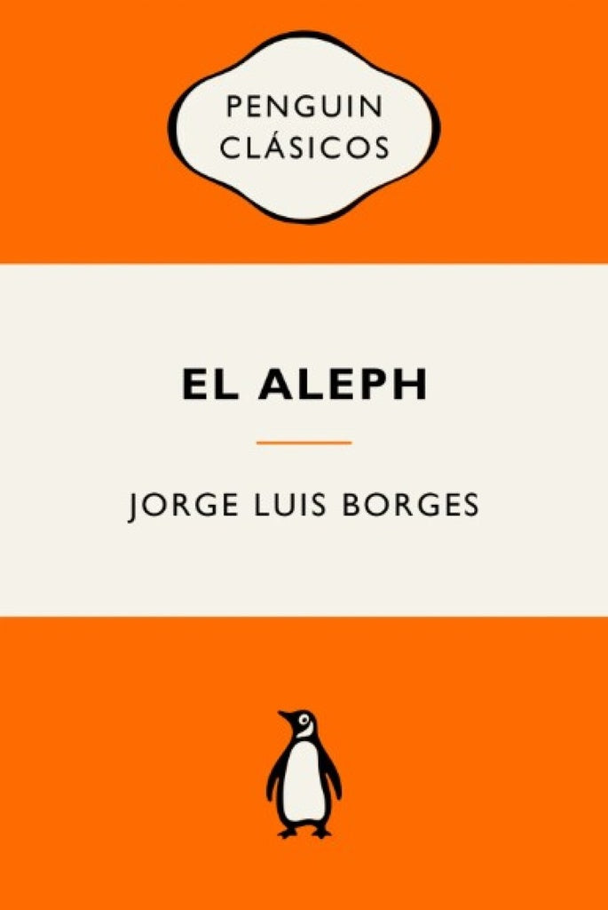 EL ALEPH.. | JORGE LUIS BORGES