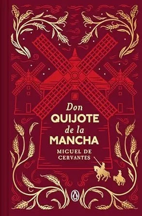 DON QUIJOTE DE LA MANCHA (EDICIÓN CONMEMORATIVA).. | Miguel de Cervantes, Saavedra