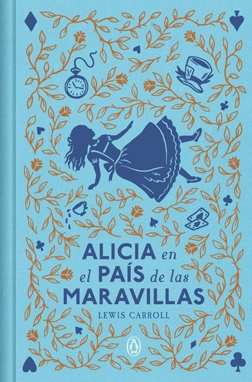 ALICIA EN EL PAÍS DE LAS MARAVILLAS (EDICIÓN CONMEMORATIVA).. | Lewis Carroll