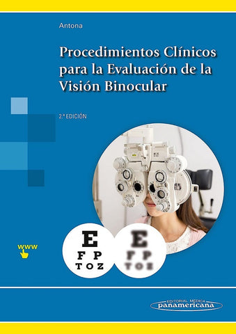 PROCEDIMIENTOS CLÍNICOS PARA LA EVALUACIÓN DE LA VISIÓN BINOCULAR.. | BEATRIZ ANTONA  PEÑALBA