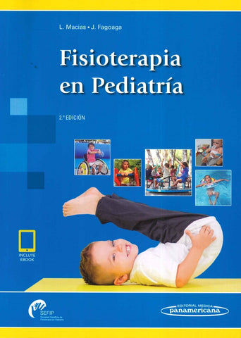 FISIOTERAPIA EN PEDIATRÍA (2ª EDICION)  | MACIAS