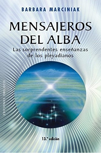 Mensajeros del Alba  | Barbara Marciniak