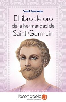 EL LIBRO DE ORO*.. | Saint Germain