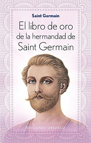 EL LIBRO DE ORO* | Saint Germain