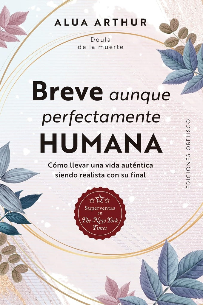 BREVE AUNQUE PERFECTAMENTE HUMANA.. | ALUA  ARTHUR