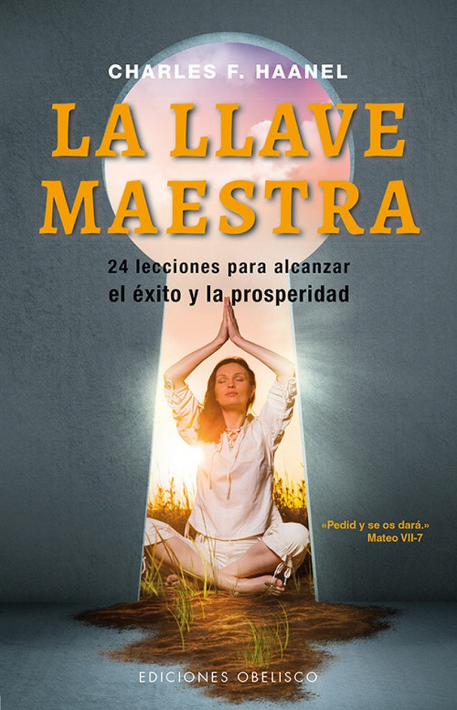 La llave maestra  | CHARLES F. HAANEL