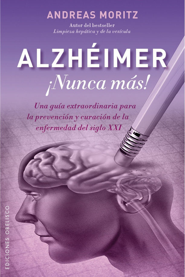 Alzhéimer ¡Nunca más! | Andreas Moritz