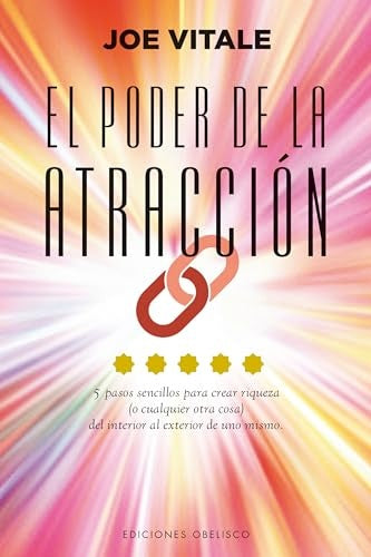EL PODER DE LA ATRACCION  | Joe Vitale