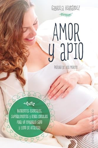 Amor y apio | Gabriela Hernandez