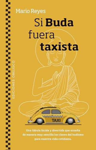 SI BUDA FUERA UN TAXISTA*.. | Mario Reyes