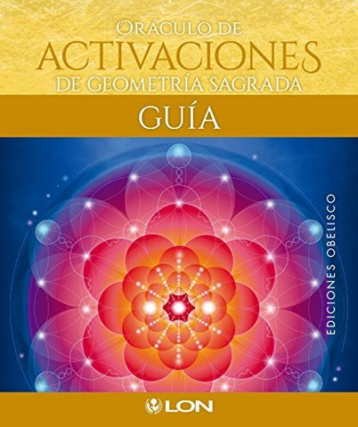 ORACULO DE ACTIVACIONES DE GEOMETRIA SAGRADA*.. | ART LON