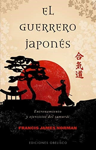 EL GUERRERO JAPONÉS | FRANCIS JAMES NORMAN