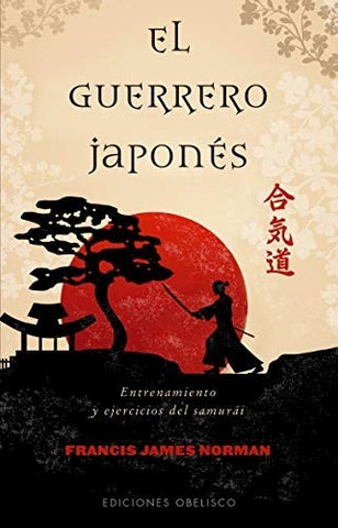 EL GUERRERO JAPONÉS | FRANCIS JAMES NORMAN