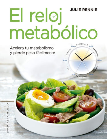 EL RELOJ METABOLICO.. | Julie  Rennie