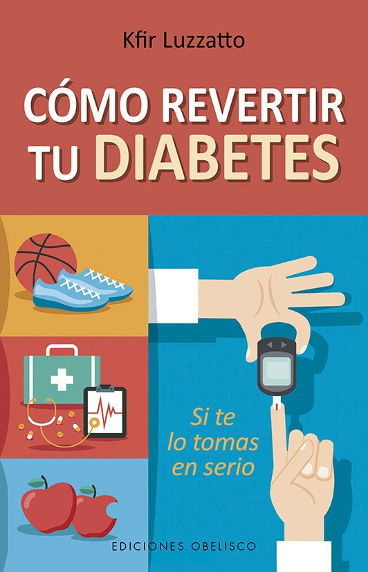 COMO REVERTIR TU DIABETES* | KFIR LUZZATTO