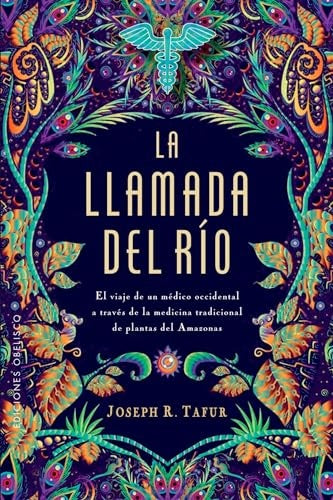 LA LLAMADA DEL RÍO*.. | JOSEPH R TAFUR