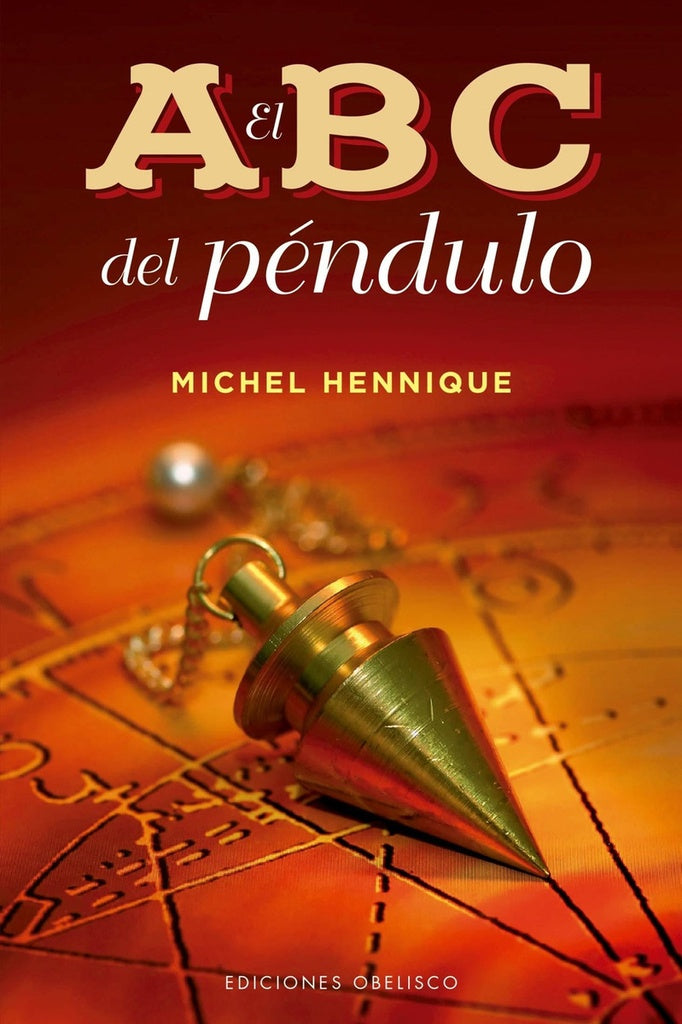 EL ABC DEL PENDULO*