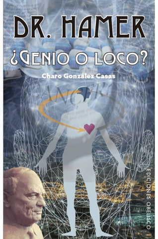 DR. HAMER ¿genio o loco?* | Charo Gonzalez Casas