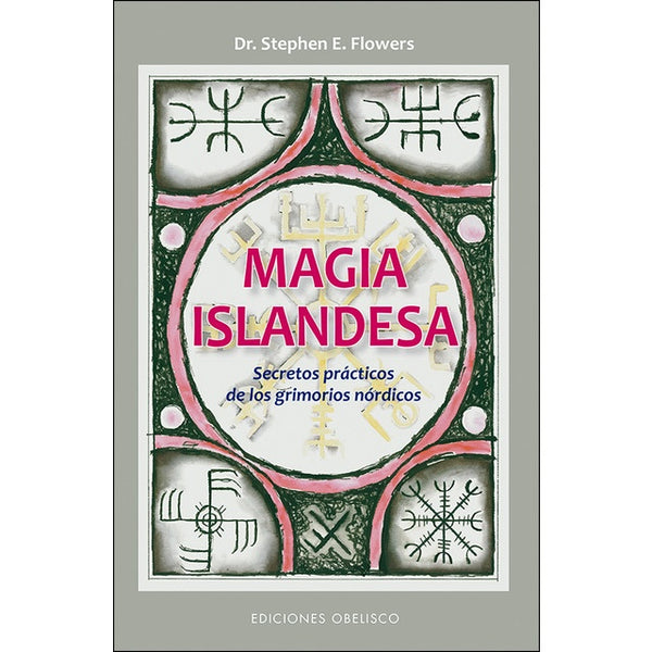 MAGIA ISLANDESA* .. | Stephen  E. Flowers