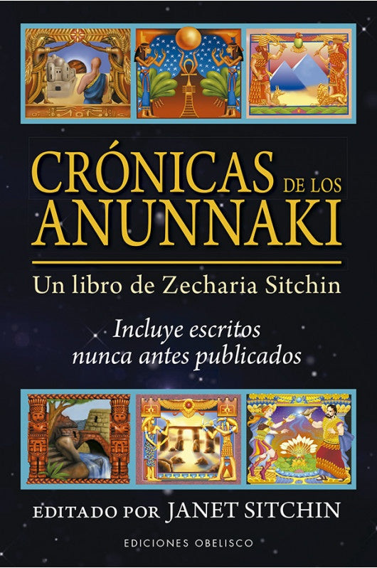 Crónicas de los Anunnaki* | Janet Sitchin