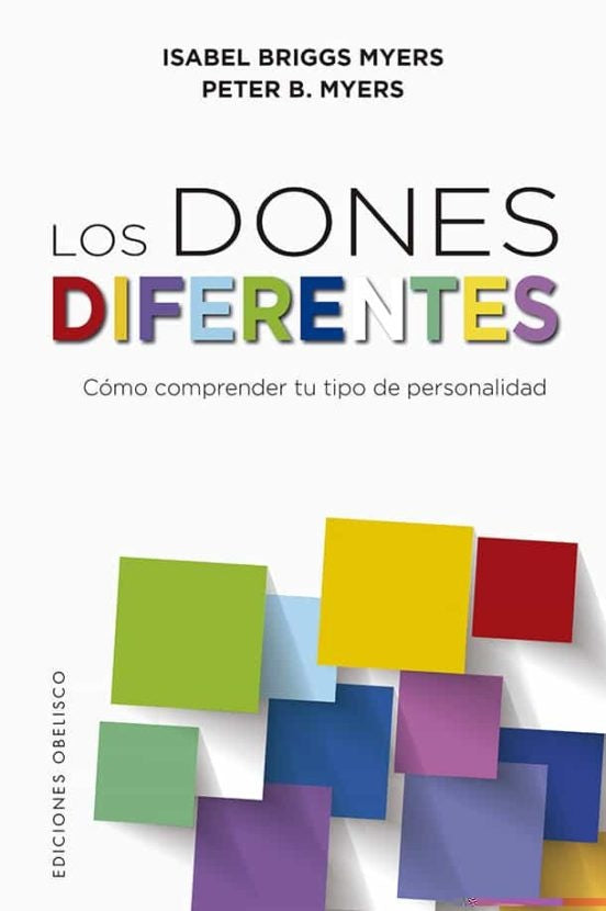 Los dones diferentes  | Isabel Briggs Myers