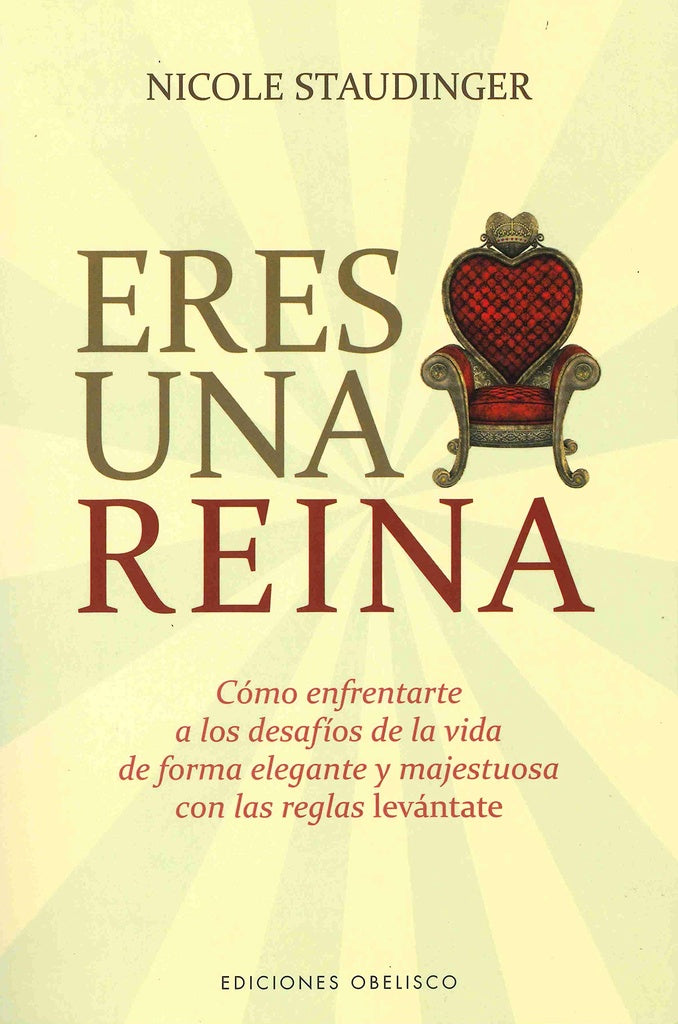 Eres una reina* | Nicole Staudinger