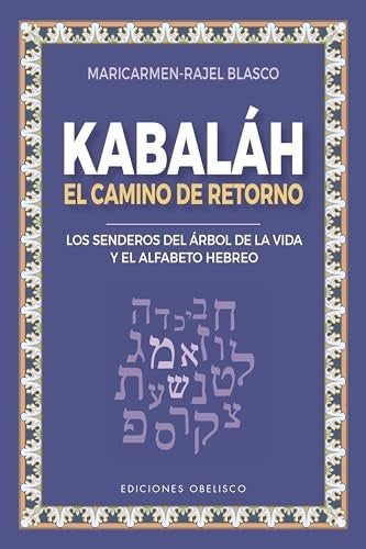 KABALÁH.. | Maricarmen-Rajel Blasco