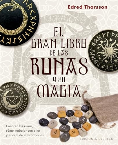EL GRAN LIBRO DE LAS RUNAS Y SU MAGIA. | Edred Thorsson