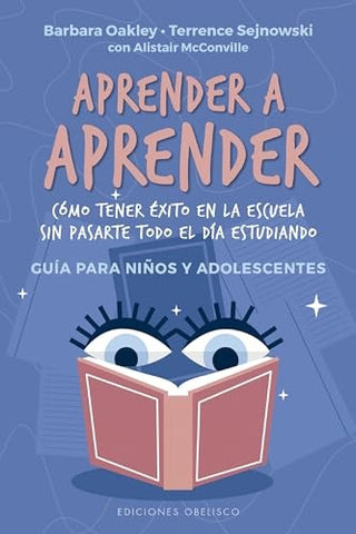 APRENDER A APRENDER | BARBARA OAKLEY