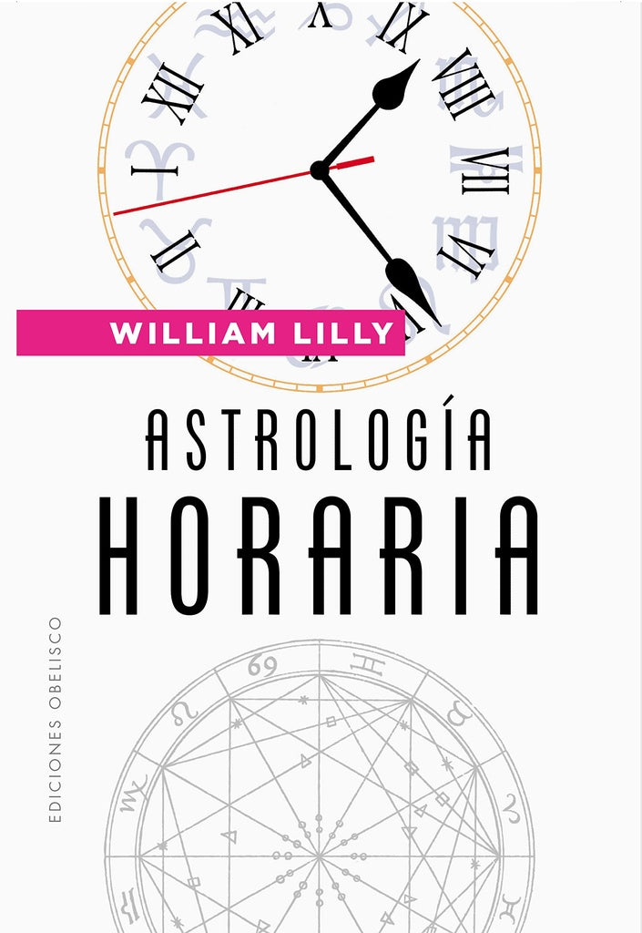 ASTROLOGÍA HORARIA | William Lilly