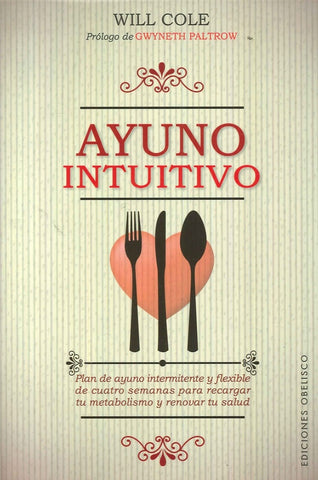 AYUNO INTUITIVO..* | WILL  COLE