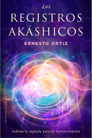 LOS REGISTROS AKÁSHICOS..* | Ernesto Ortiz