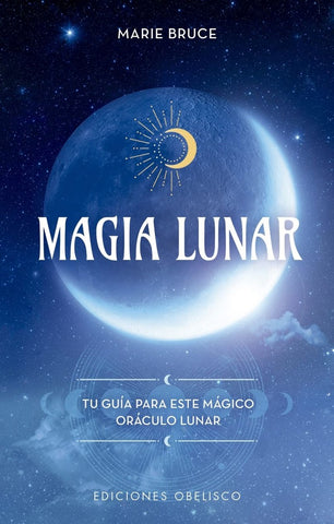 MAGIA LUNAR + CARTAS..* | MARIE  BRUCE