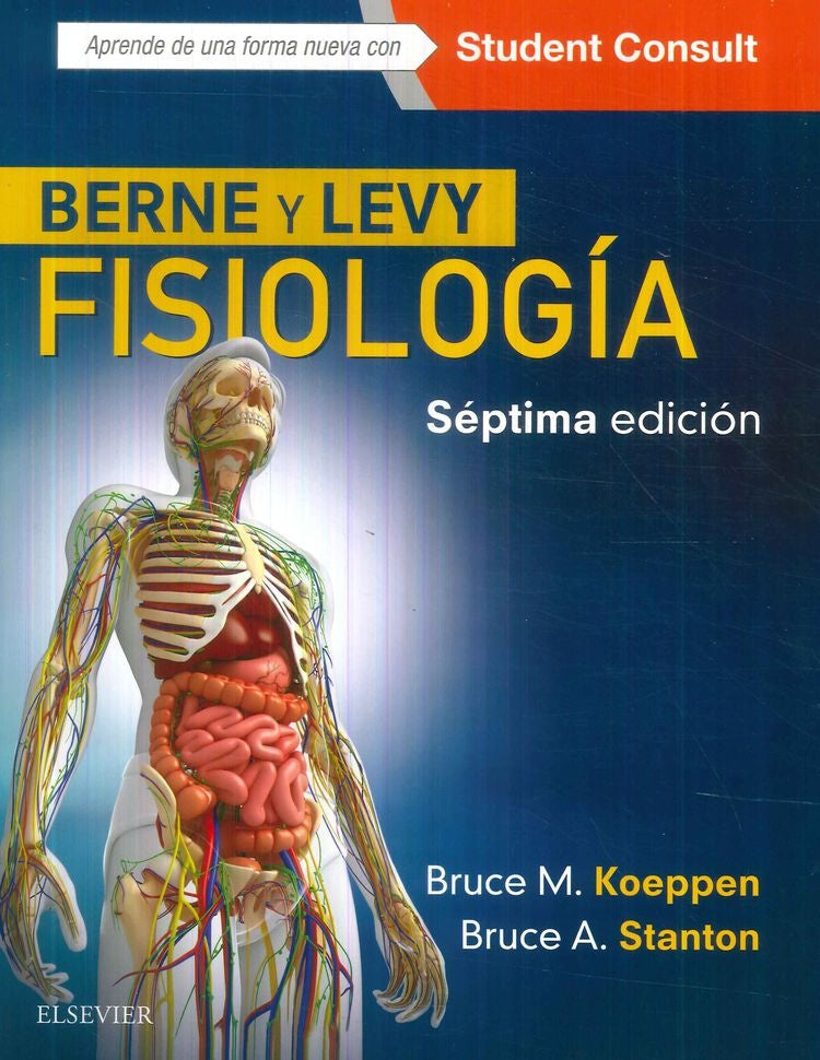 Fisiologia - Séptima Edición | Berne y Levy Berne y Levy