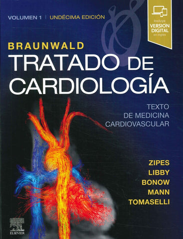 BRAUNWALD. TRATADO DE CARDIOLOGÍA  | Douglas P.  Zipes